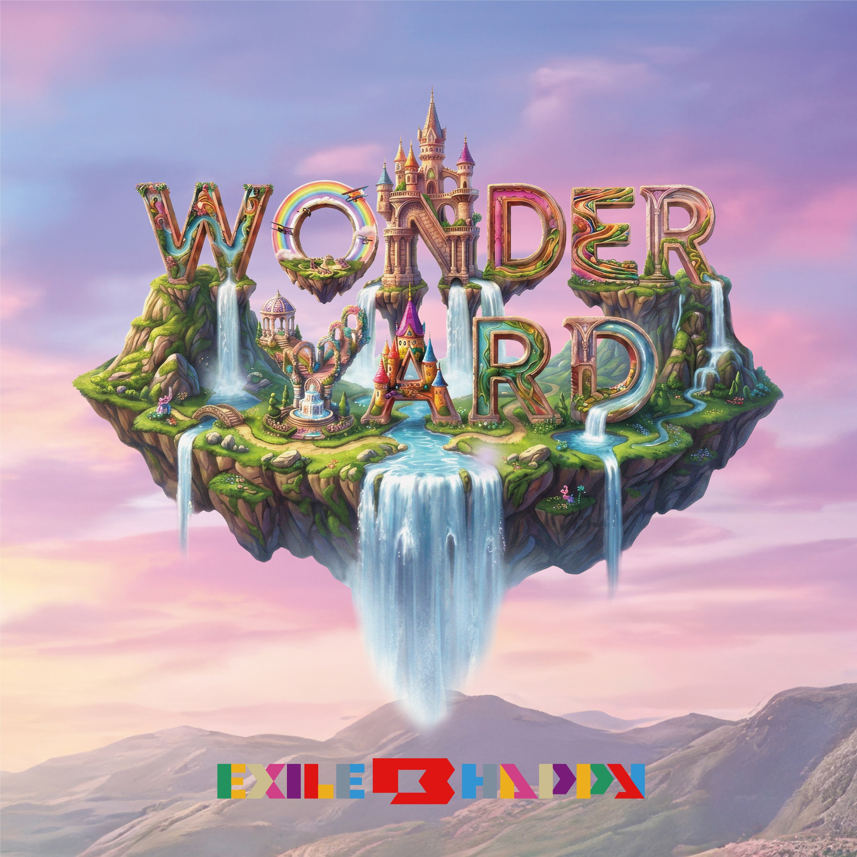 EXILE B HAPPY WONDER YARD